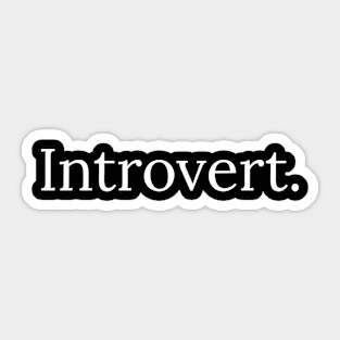 Introvert Sticker